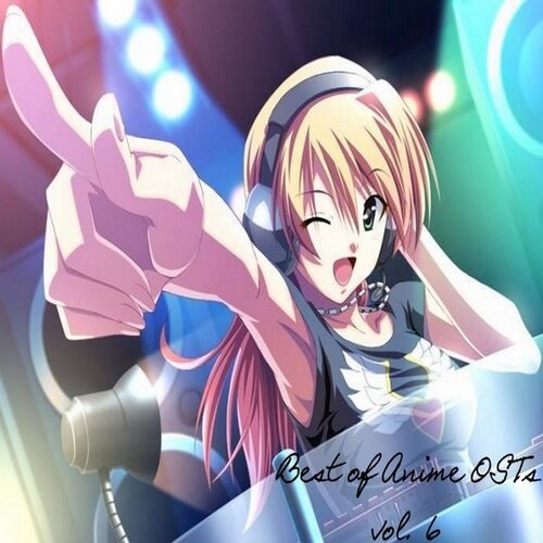 Best of Anime OSTs vol. 6