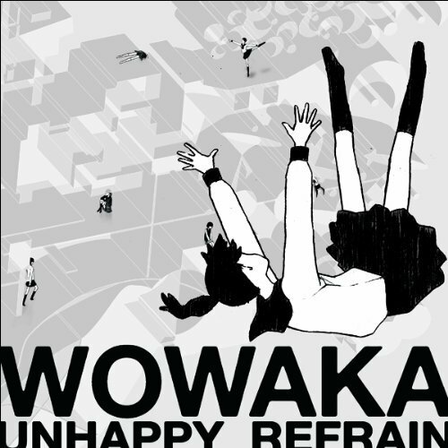 wowaka - Unhappy Refrain [Vocaloid/J-Pop/J-Rock] (2011/320 kbps/MP3)