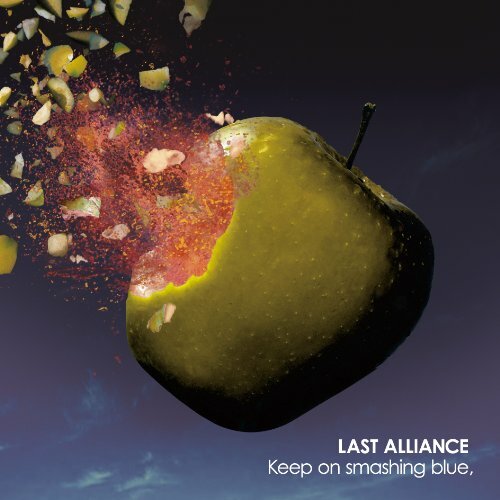 LAST ALLIANCE – Keep on Smashing Blue [Limited Edition] (2010)