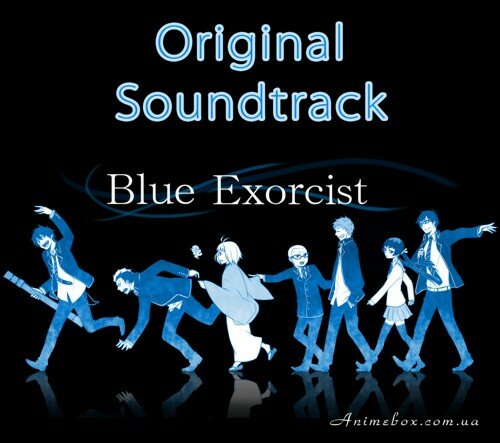 Синий экзорцист / Ao no Exorcist (OST) [mp3/320 kbps]